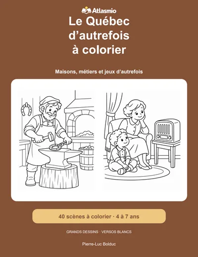 Couverture : Le Québec d’autrefois à colorier