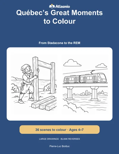 Cover: Québec’s Great Moments to Colour